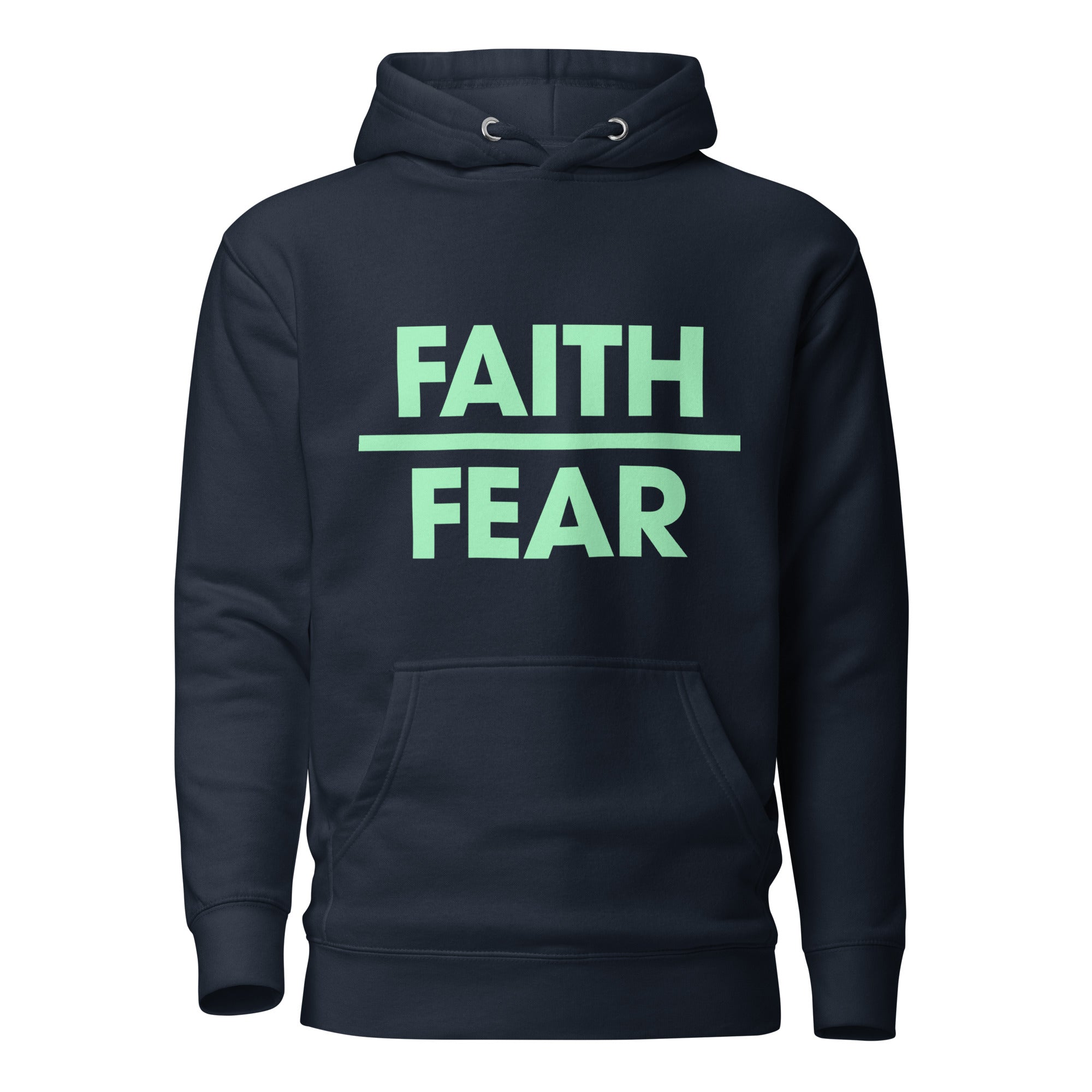 FAITH / FEAR (FIT Hoodie)